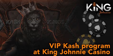 johnnie kash king casino - king johnnie casino